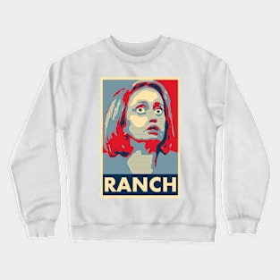 Anne Ranch 2020 - "Popular Culture Politician" Crewneck Sweatshirt